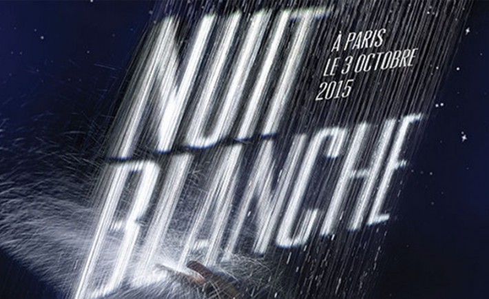 NUIT BLANCHE: NOS 10 RECOMMENDATIONS